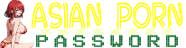 Asian Porn Password